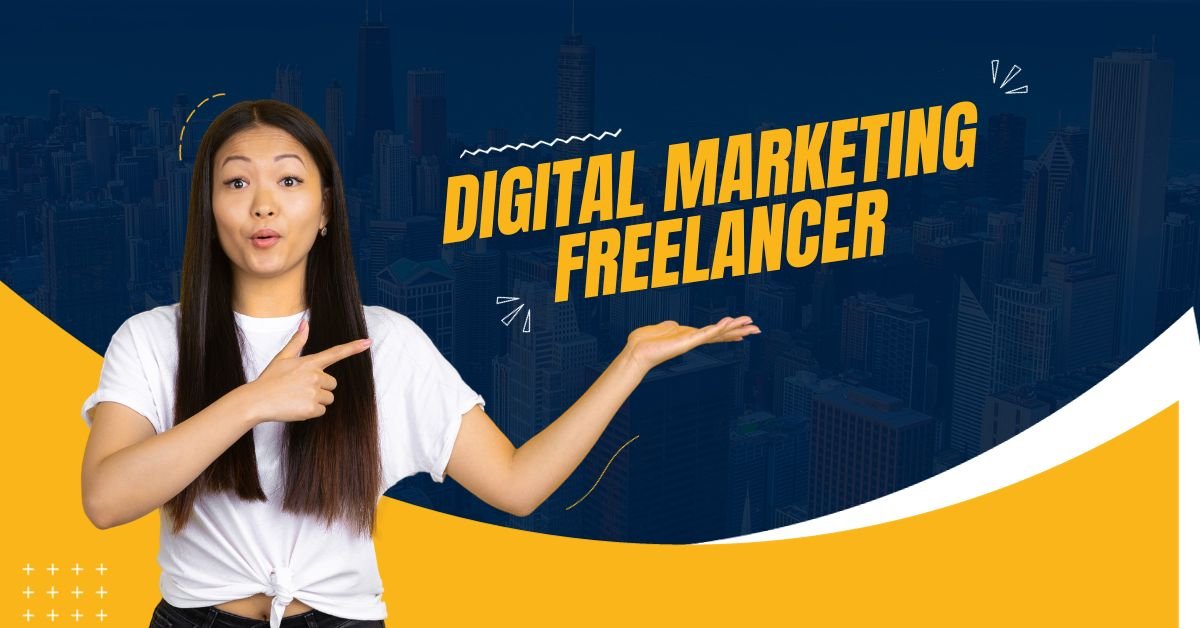 Digital Marketing Freelancer